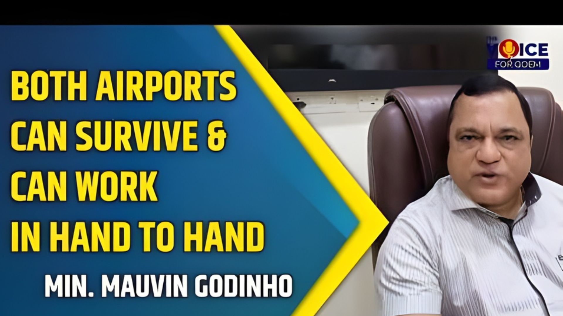 Both Airports can survive and can work in hand to hand, Says Minister Mauvin Godinho
