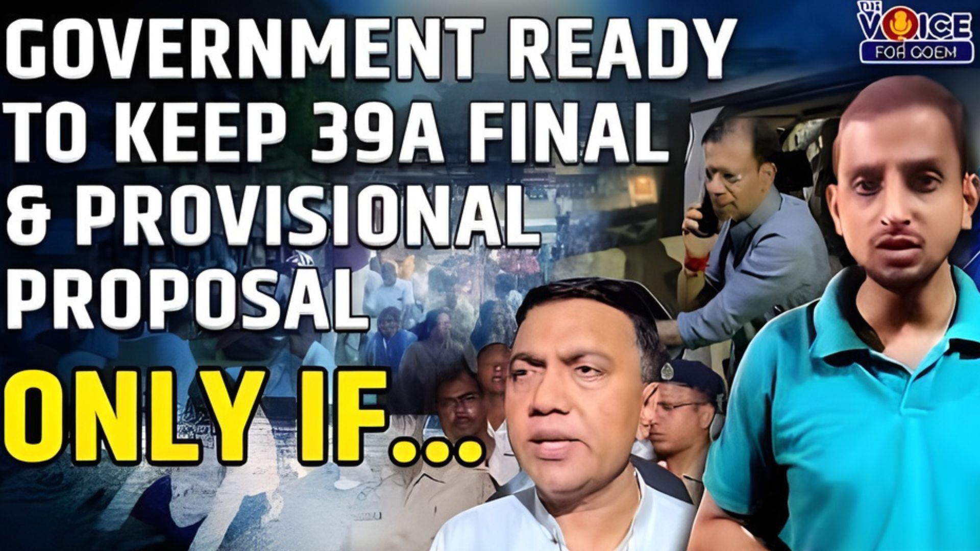 Government ready to keep 39A final & provisional proposal Only if...