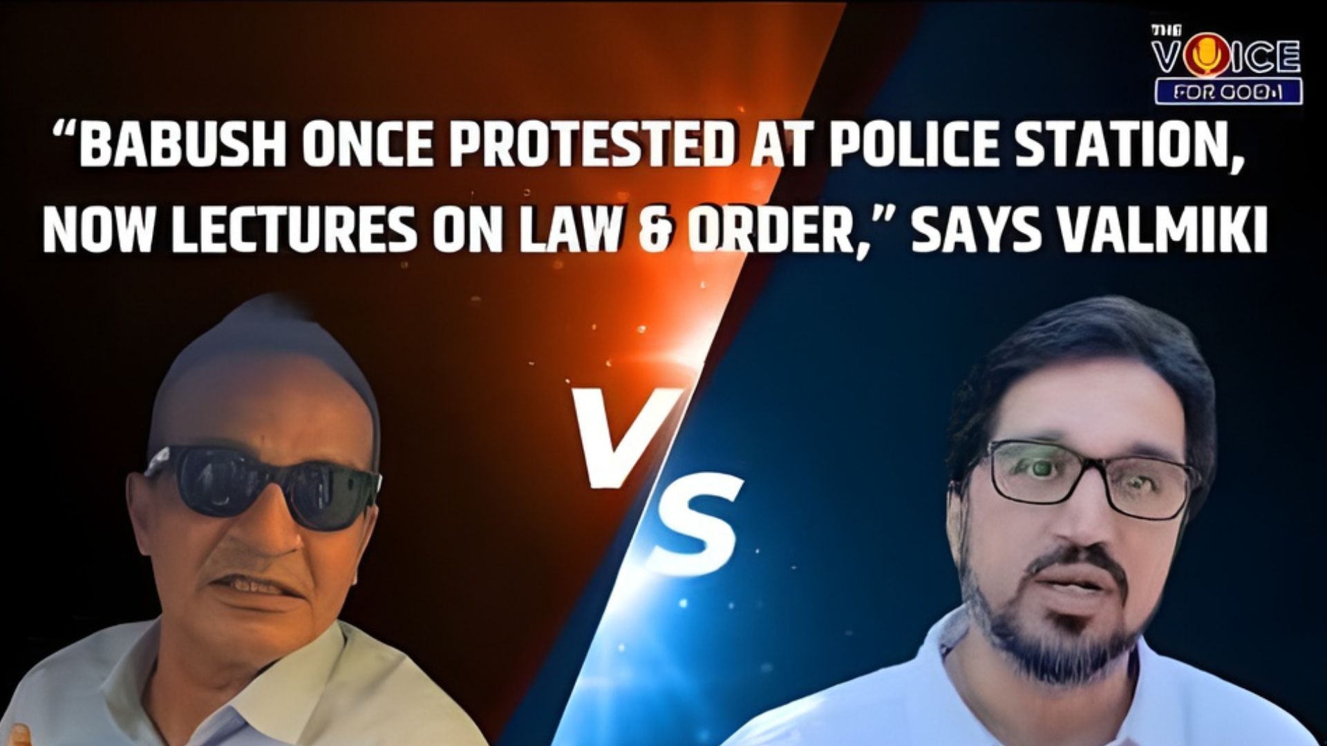 “Babush once protested at police station, now lectures on law & order,” says Valmiki