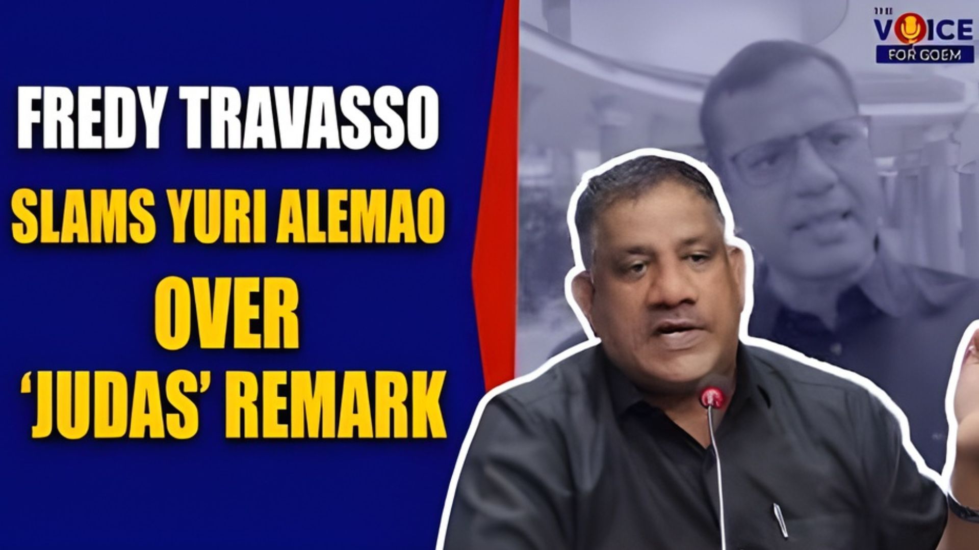Fredy Travasso Slams Yuri Alemao Over ‘Judas’ Remark