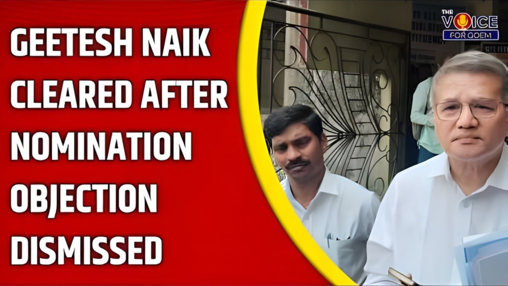 Objection to Geetesh Naik's nomination overruled
