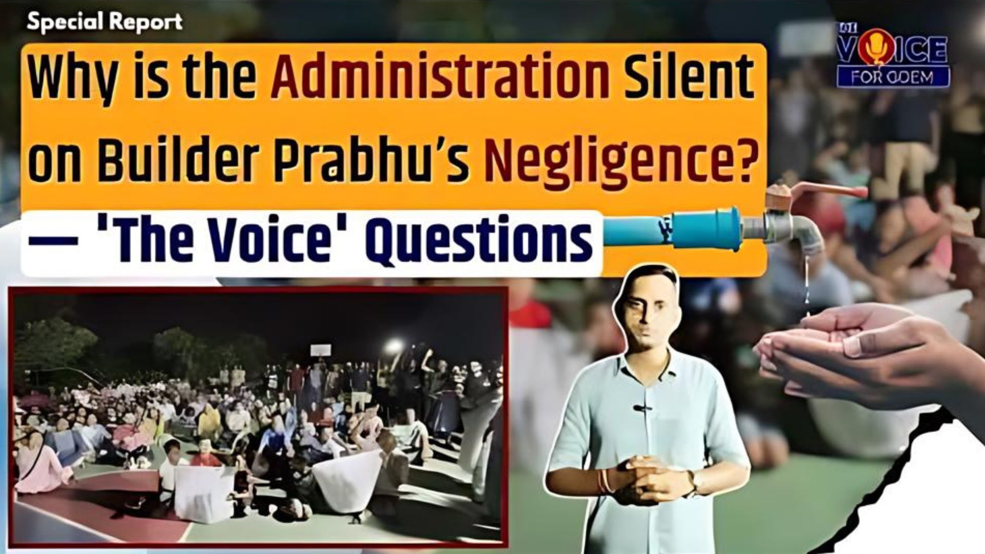 Why is the administration silent on builder Prabhu’s negligence? 'The Voice' questions