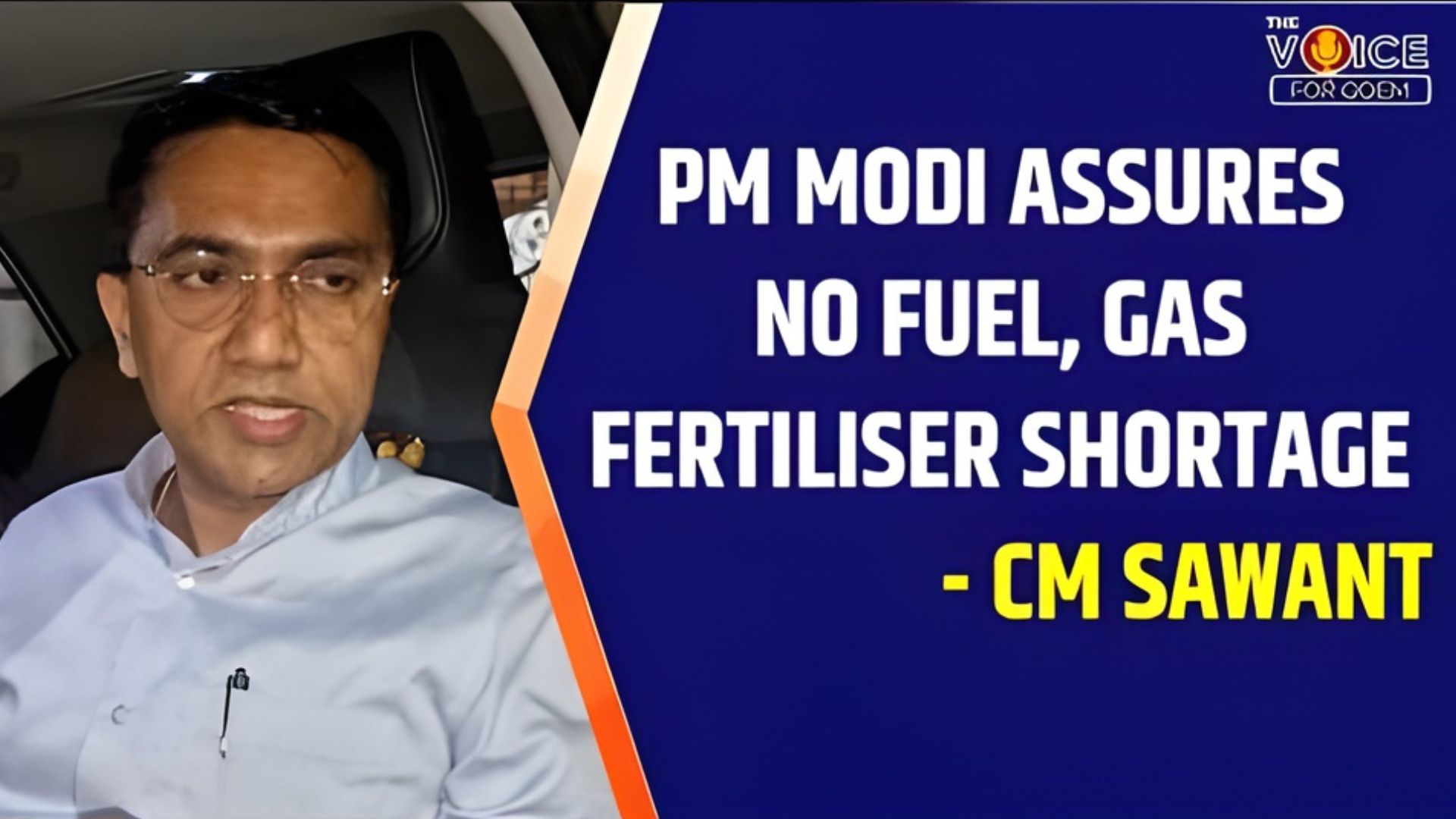 Fuel, gas, fertiliser shortage: PM Narendra Modi assures, says CM Pramod Sawant