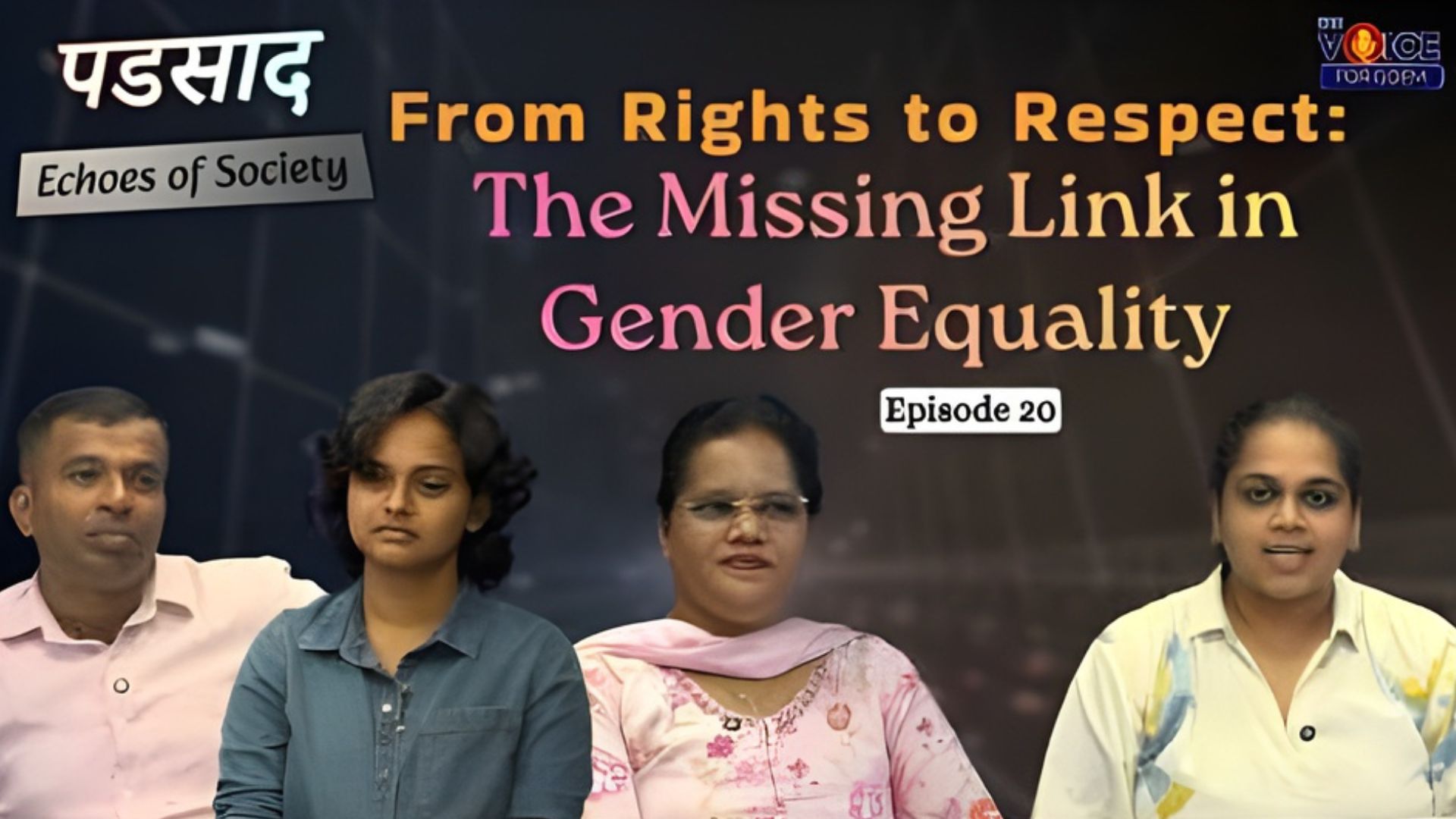 PADSAD | EP 20 | From Rights to Respect: The Missing Link in Gender Equality