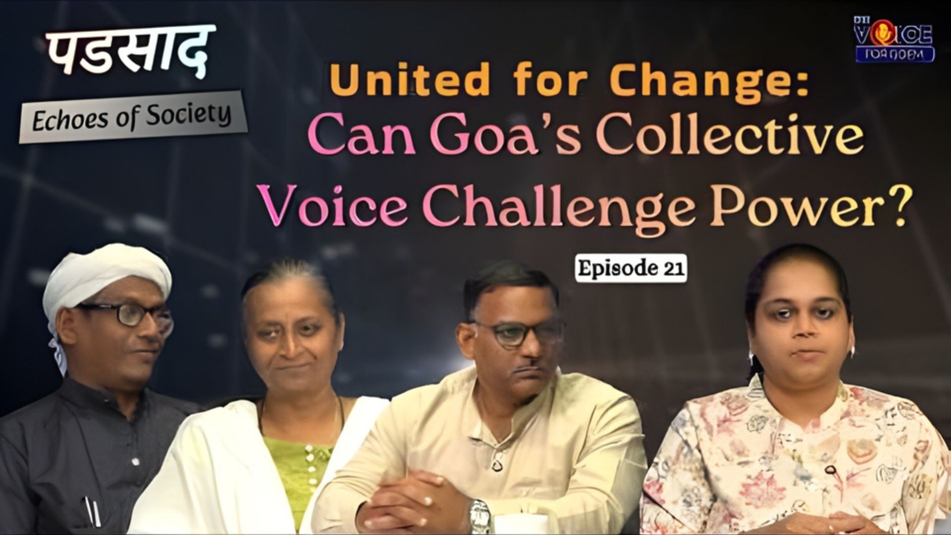PADSAD | EP 21 | United for Change: Can Goa’s Collective Voice Challenge Power?