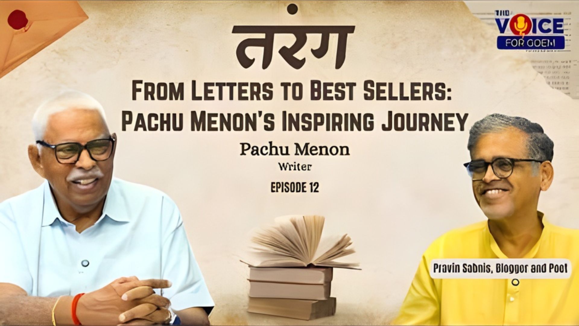 Tarang | From Letters to Best Sellers: Pachu Menon's Inspiring Journey