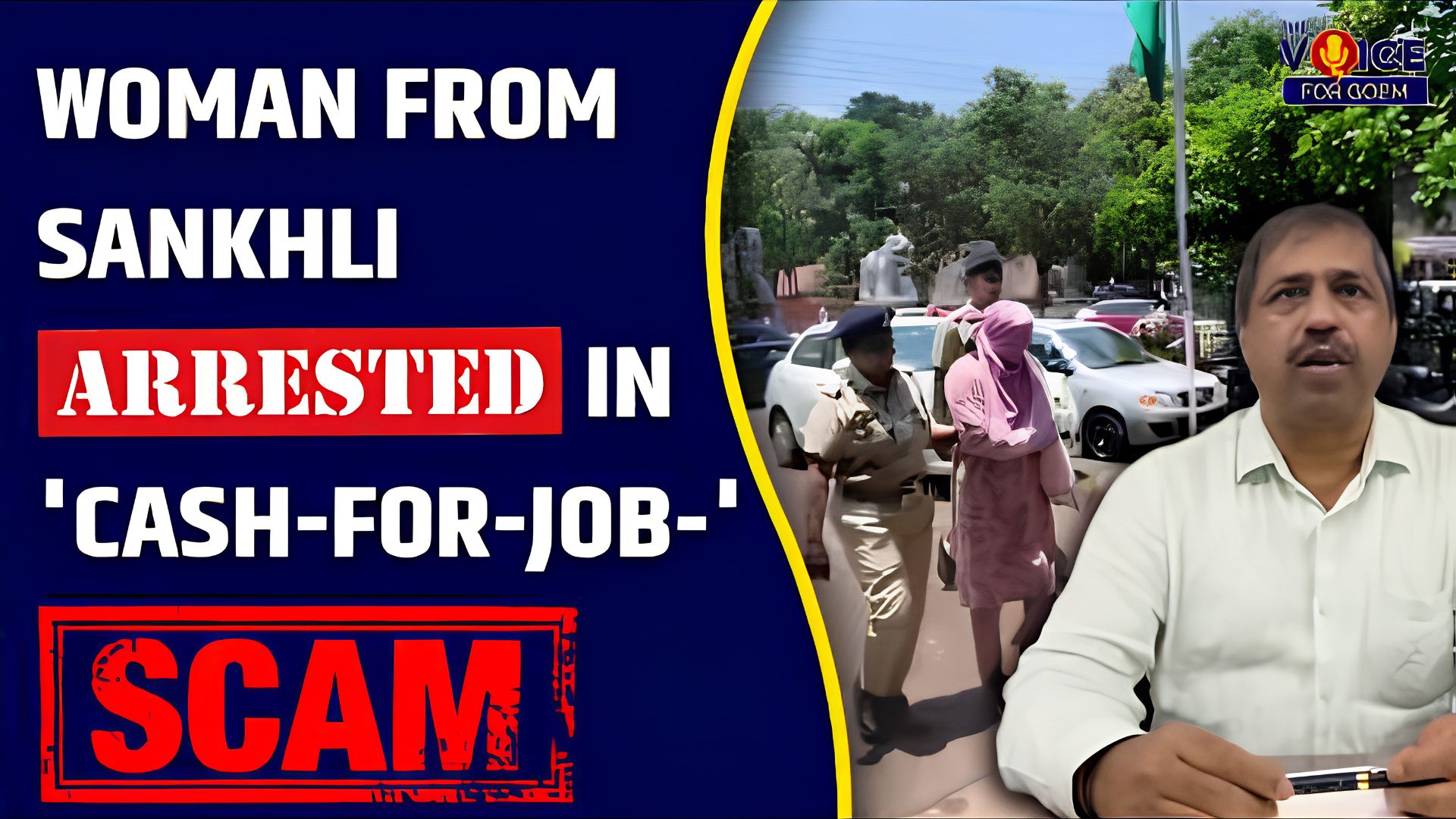 Sankhali woman arrested in 'cash-for-job' scam