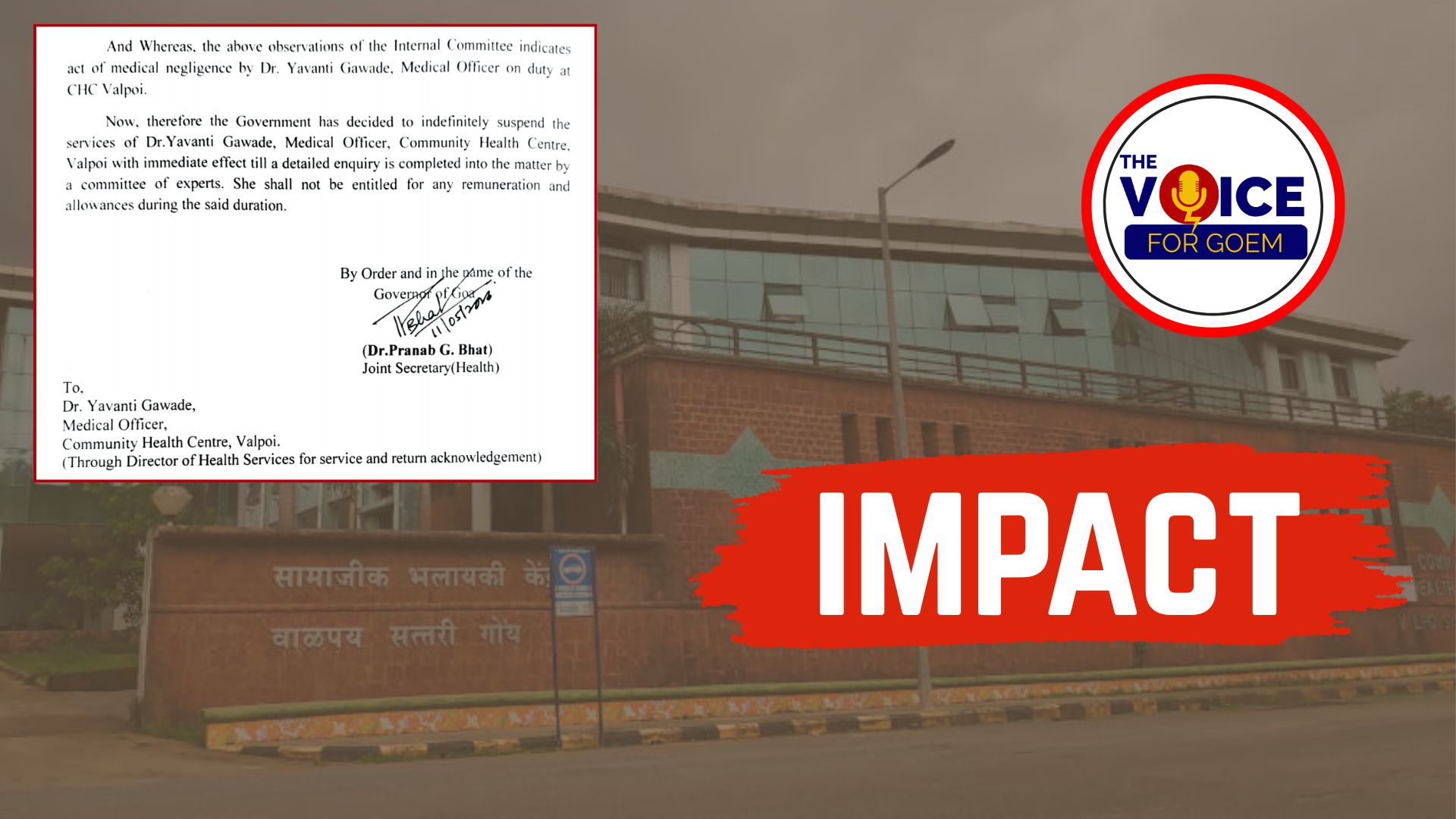 The Voice For Goem impact: Valpoi CHC doctor suspended over alleged negligence