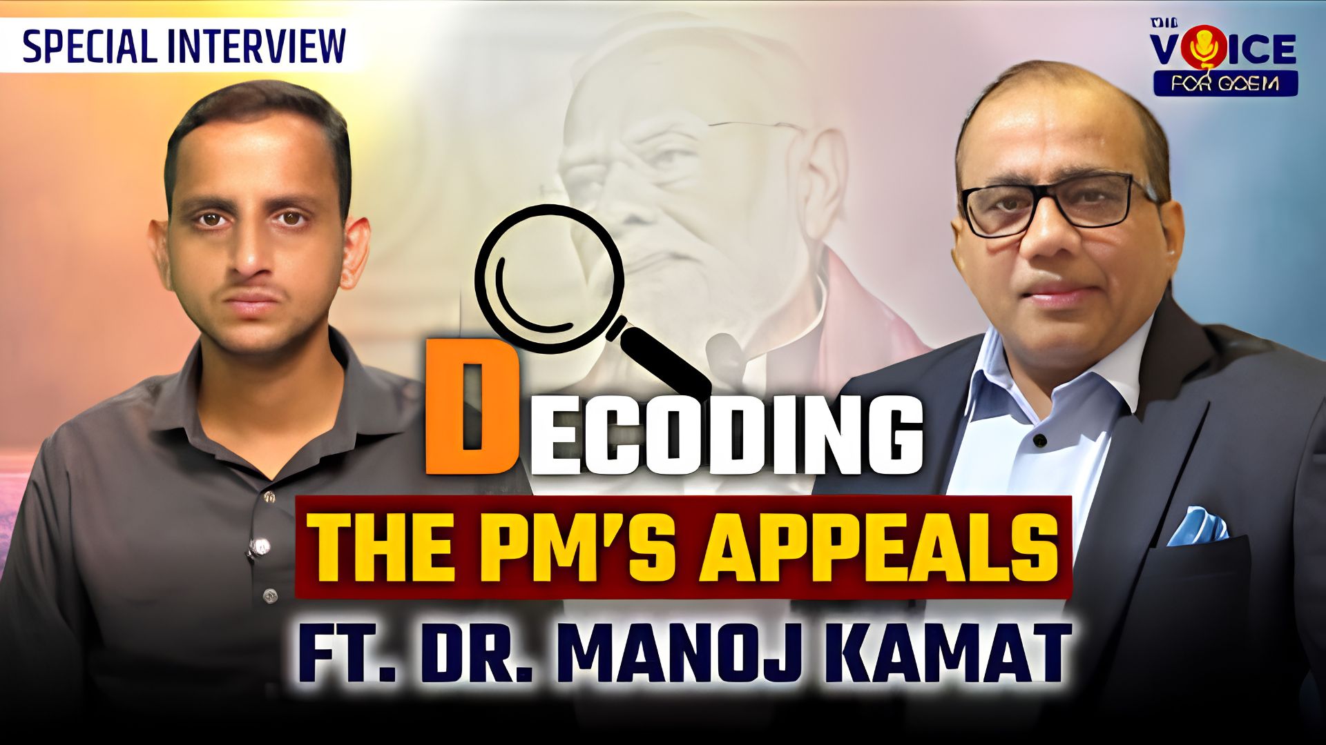 SPECIAL INTERVIEW | Decoding the PM’s Appeals Ft. Dr. Manoj Kamat