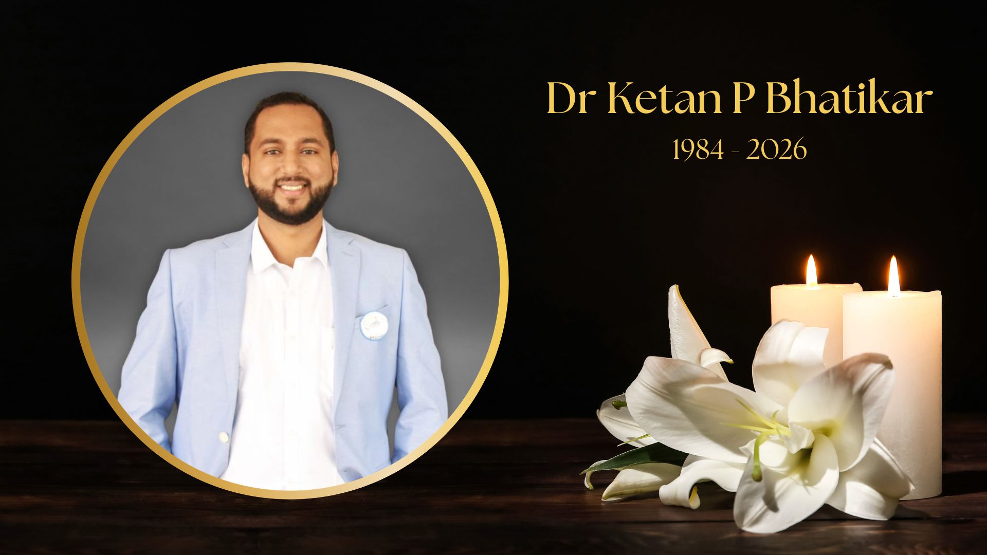 Dr Ketan Bhatikar demise: Condolences pour in