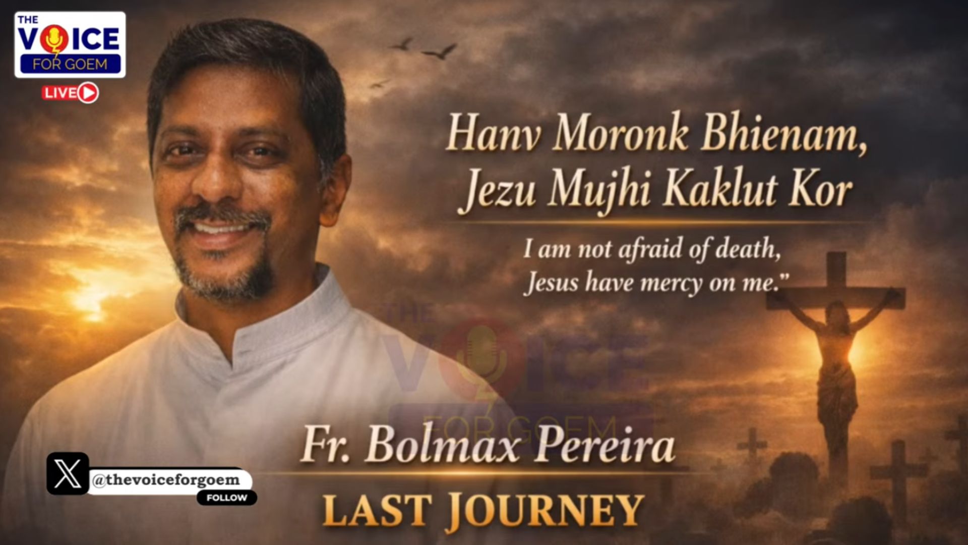 Watch live: Funeral mass of Fr Bolmax
