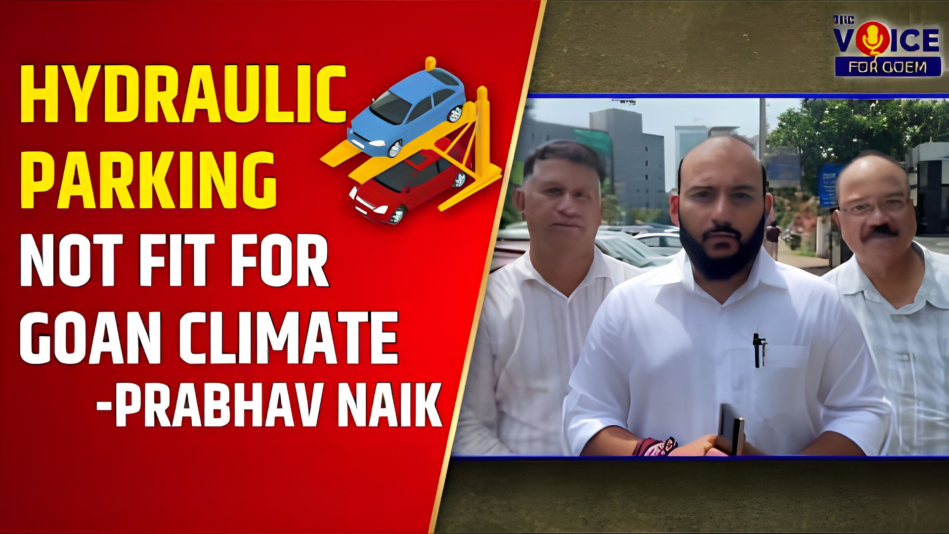 Hydraulic parking not fit for Goan climate: Prabhav Naik