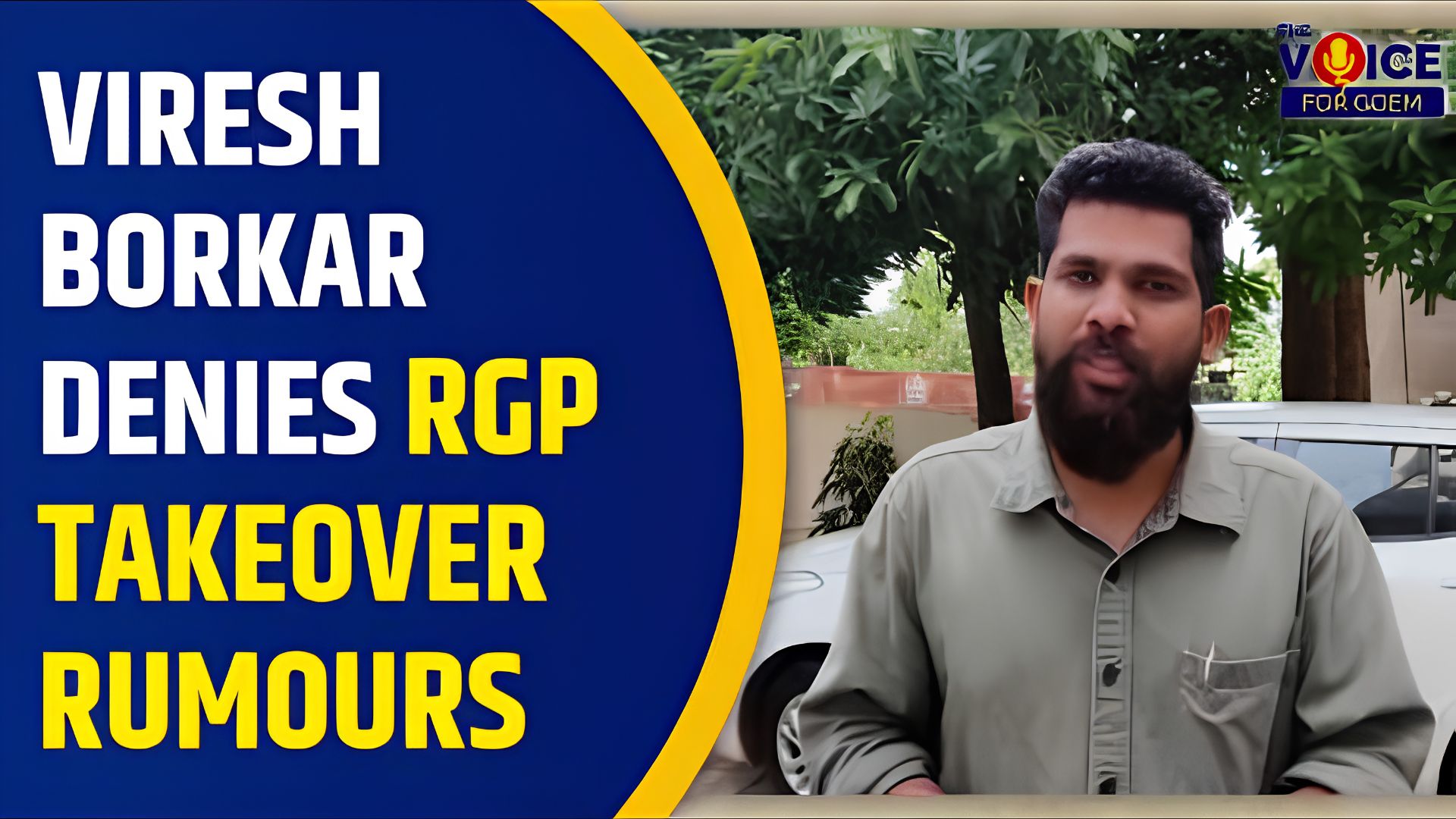 Viresh Borkar denies RGP takeover rumours
