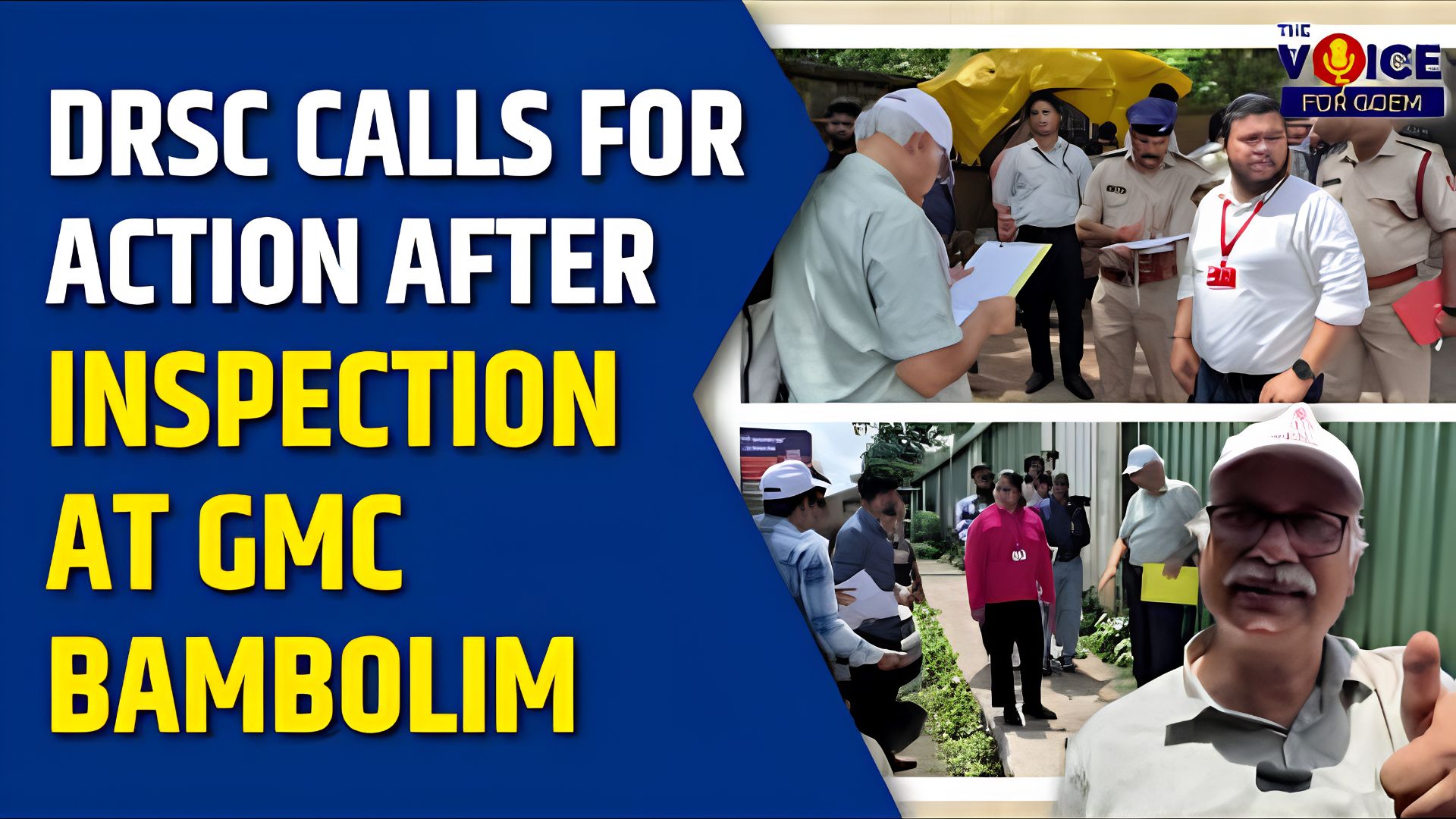 DRSC calls for action after inspection at GMC Bambolim