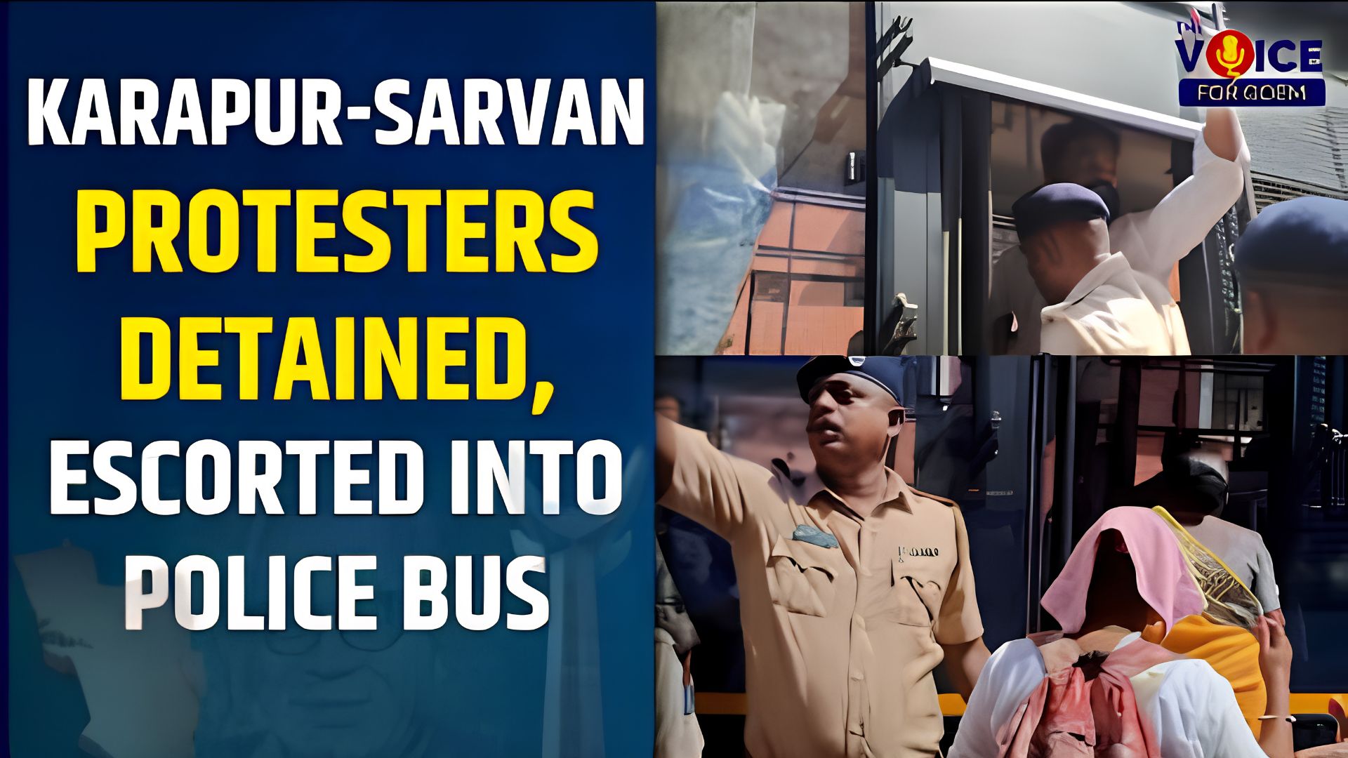 Karapur-Sarvan protesters detained while marching towards Azad Maidan