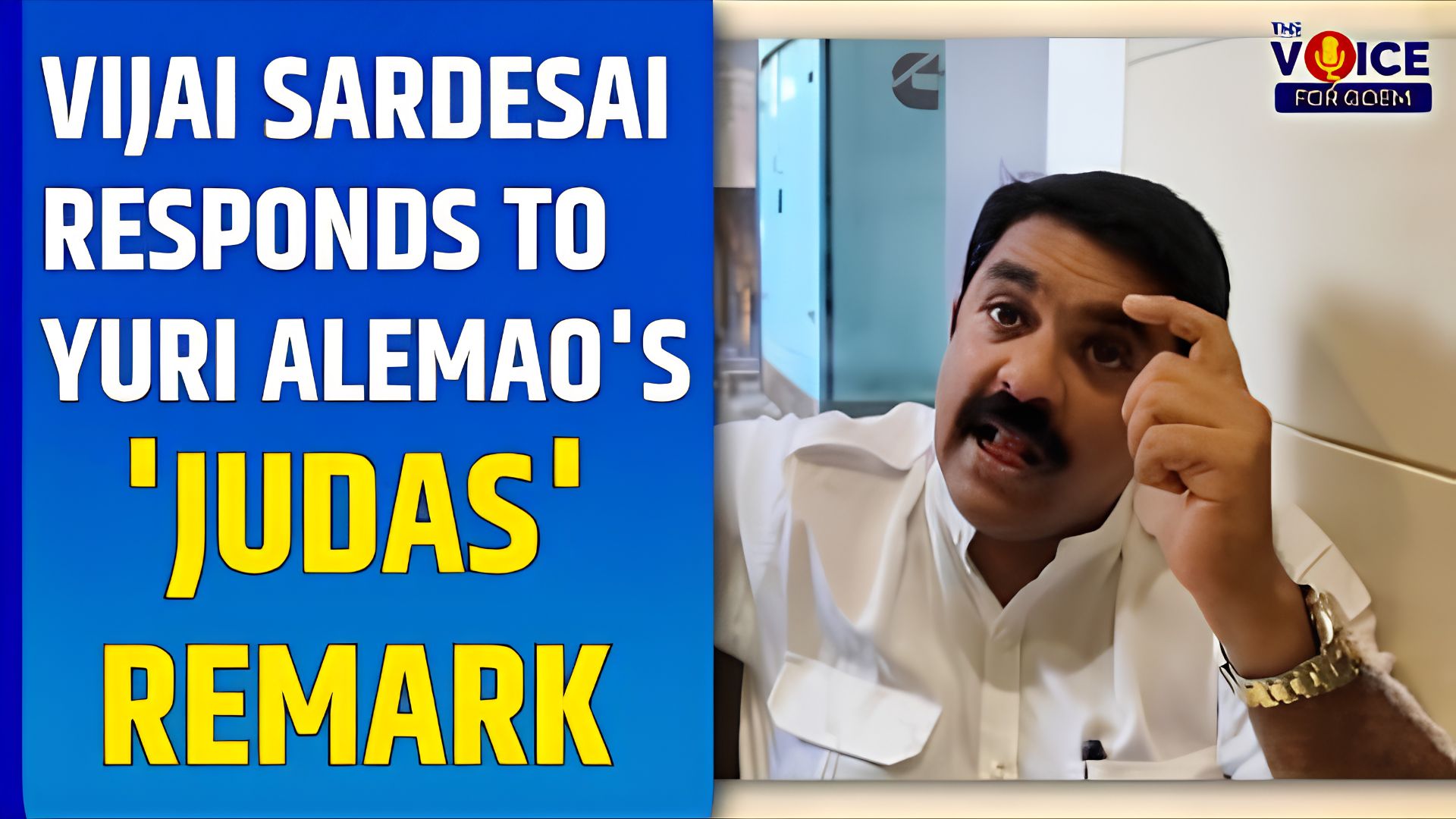 Vijai Sardesai responds to Yuri Alemao’s ‘Judas’ remark