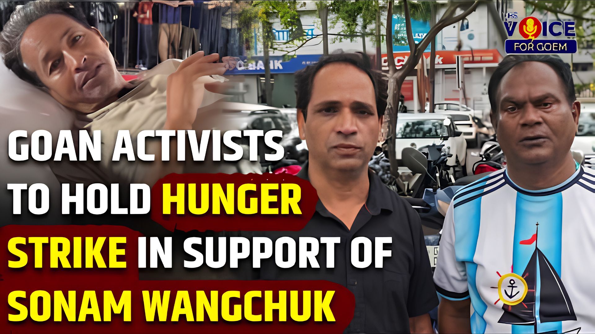 Goan activists to hold hunger strike in support of Sonam Wangchuk