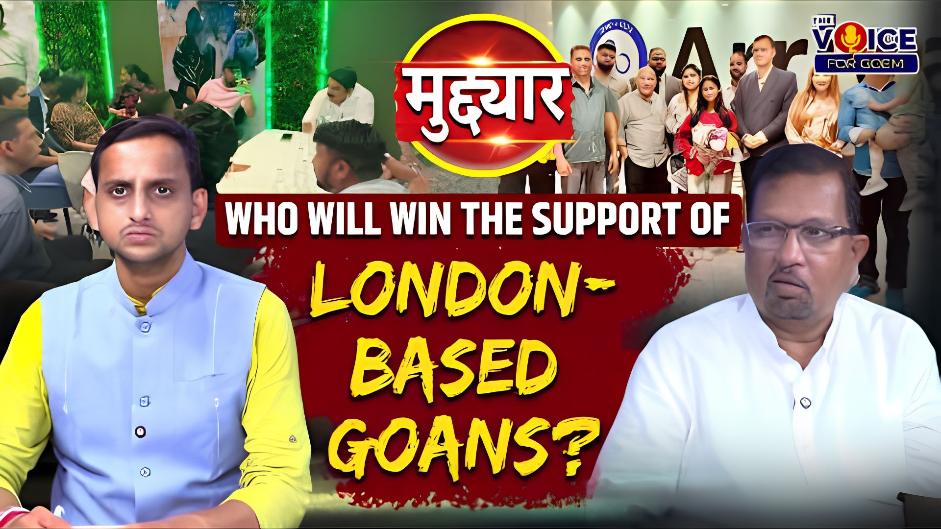 मुद्द्यार | Ep 06 | Who Will Win the Support of London-Based Goans?