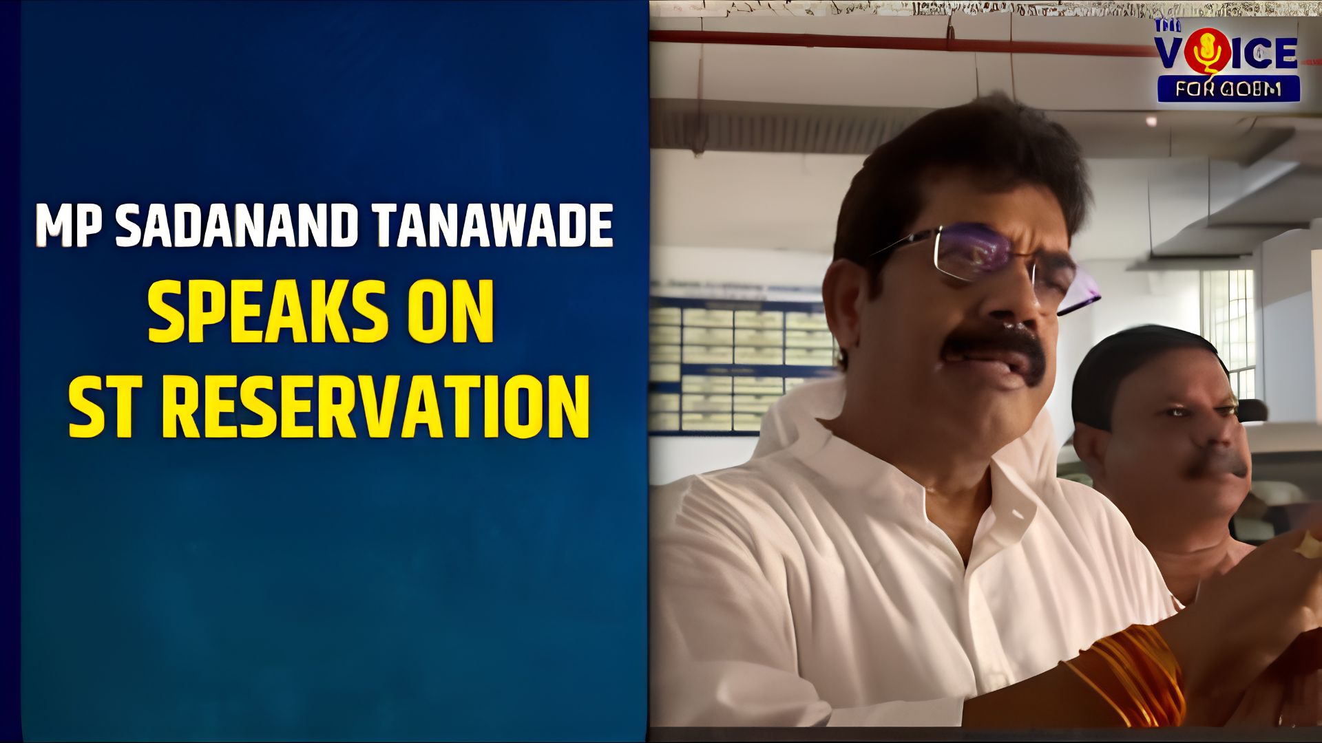 ST community will get political reservation in Goa for 2027 elections, 100% certain: MP Tanavade