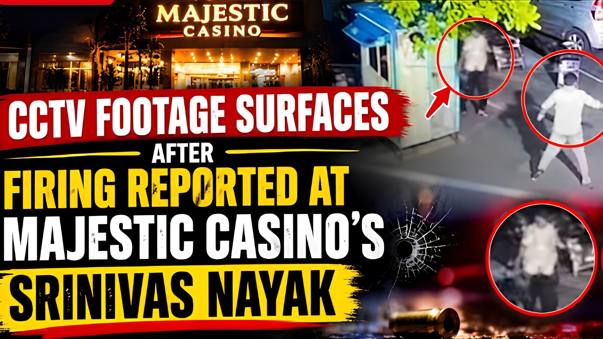 CCTV footage shows firing at Majestic Casino’s Srinivas Nayak