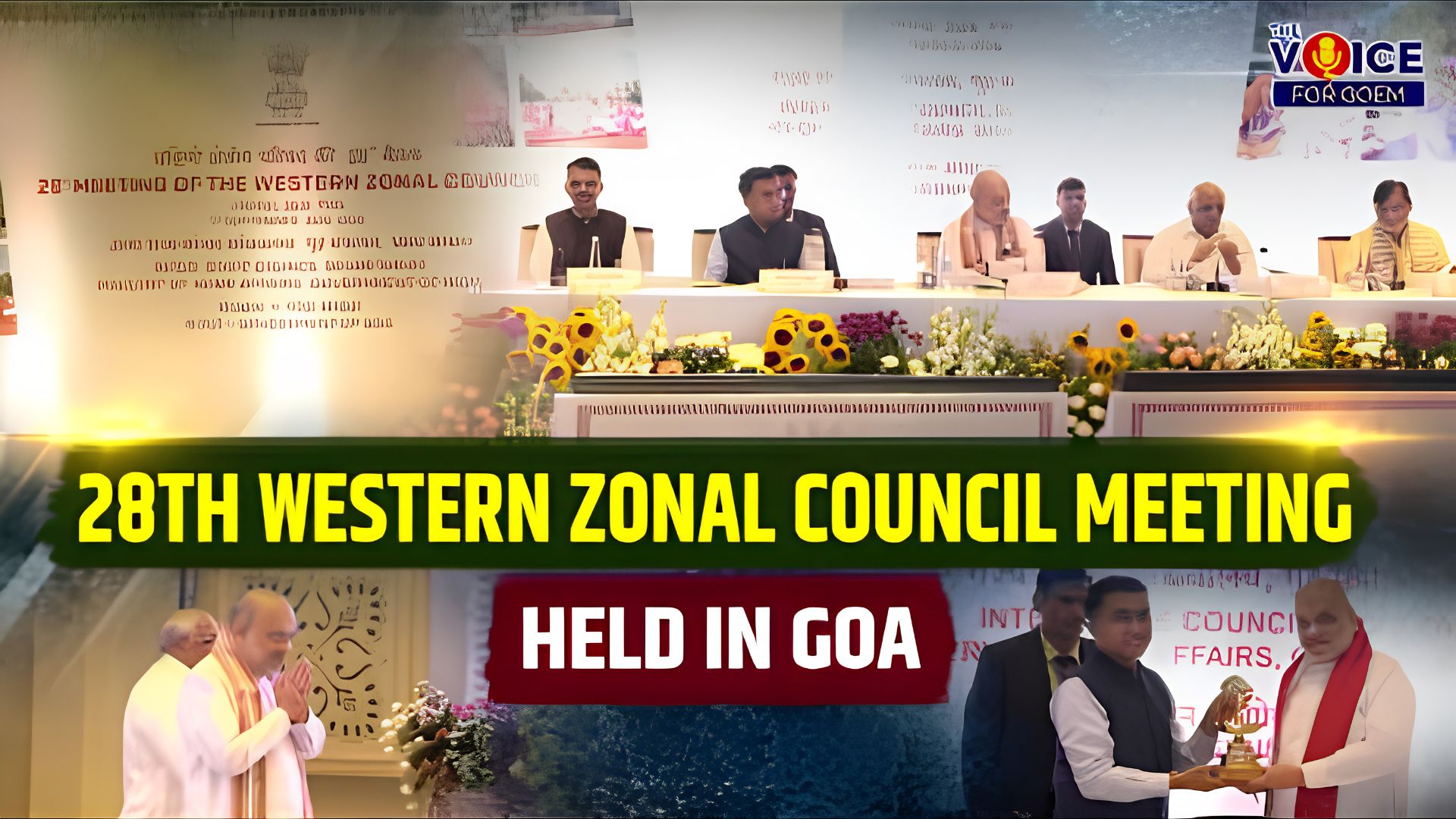 28th Western Zonal Council Meeting held in Goa