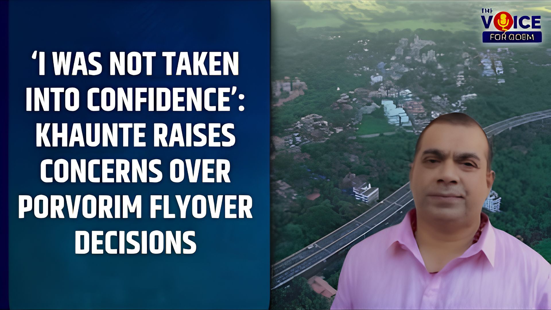 Khaunte raises concerns over Porvorim flyover decisions