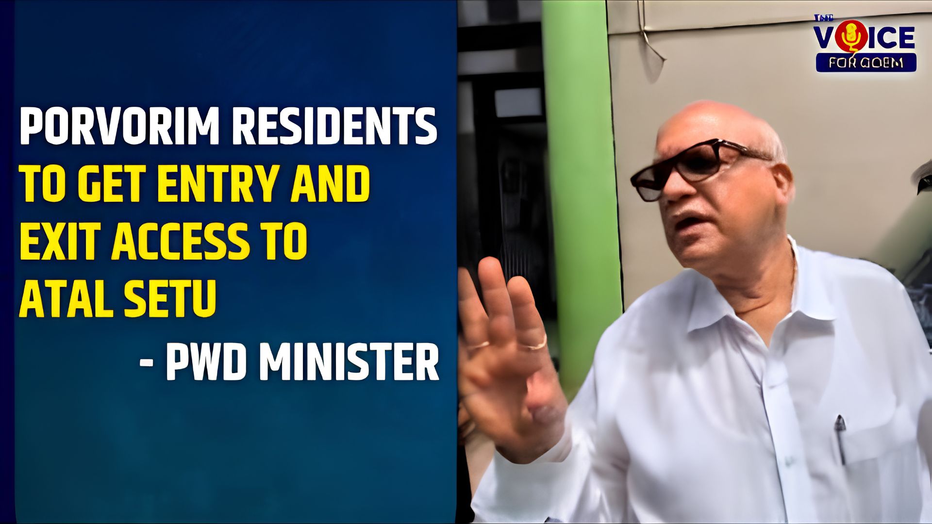 Porvorim residents to get entry and exit access to Atal Setu