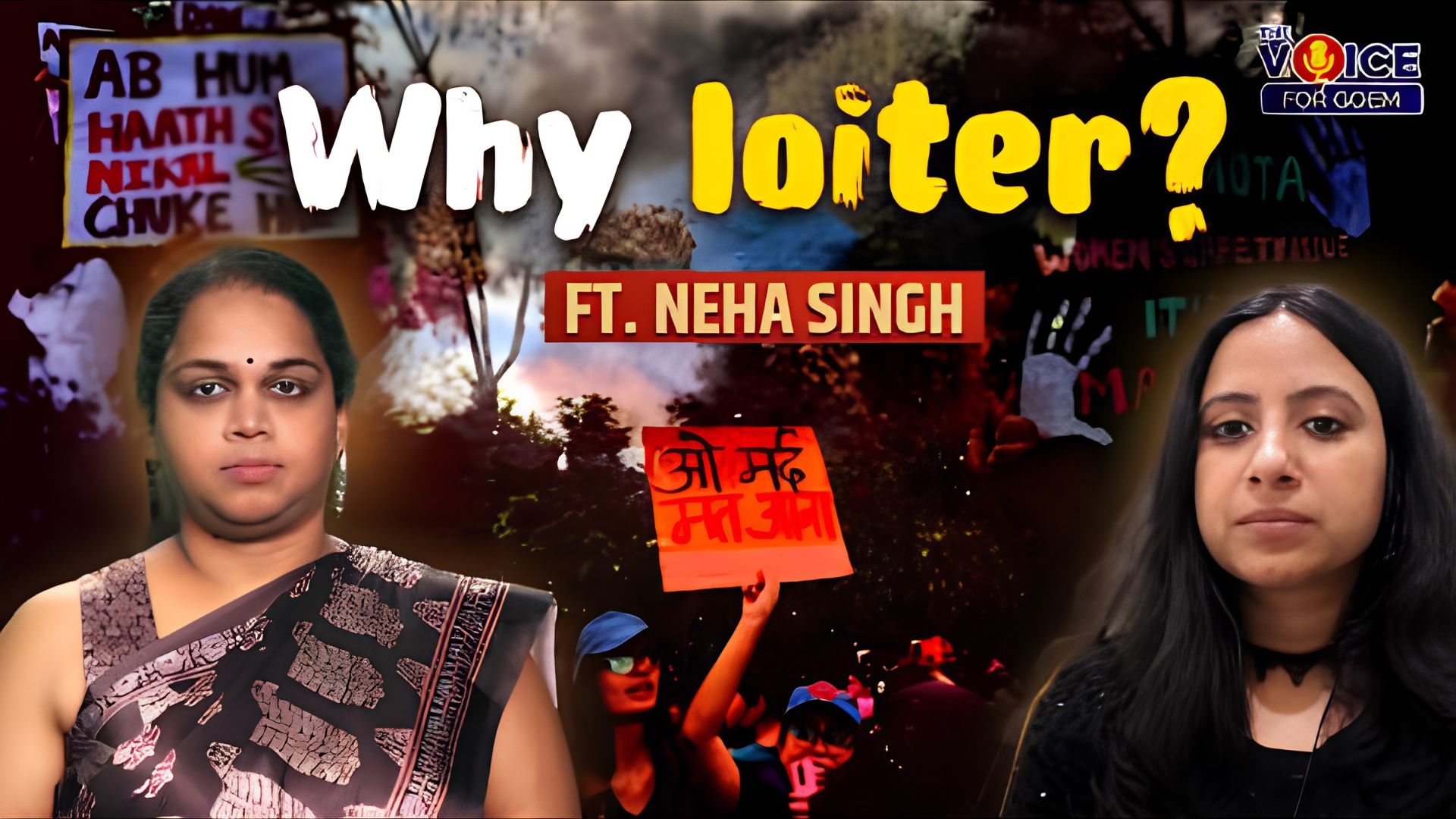 SPECIAL INTERVIEW | Why loiter? | Featuring Neha Singh