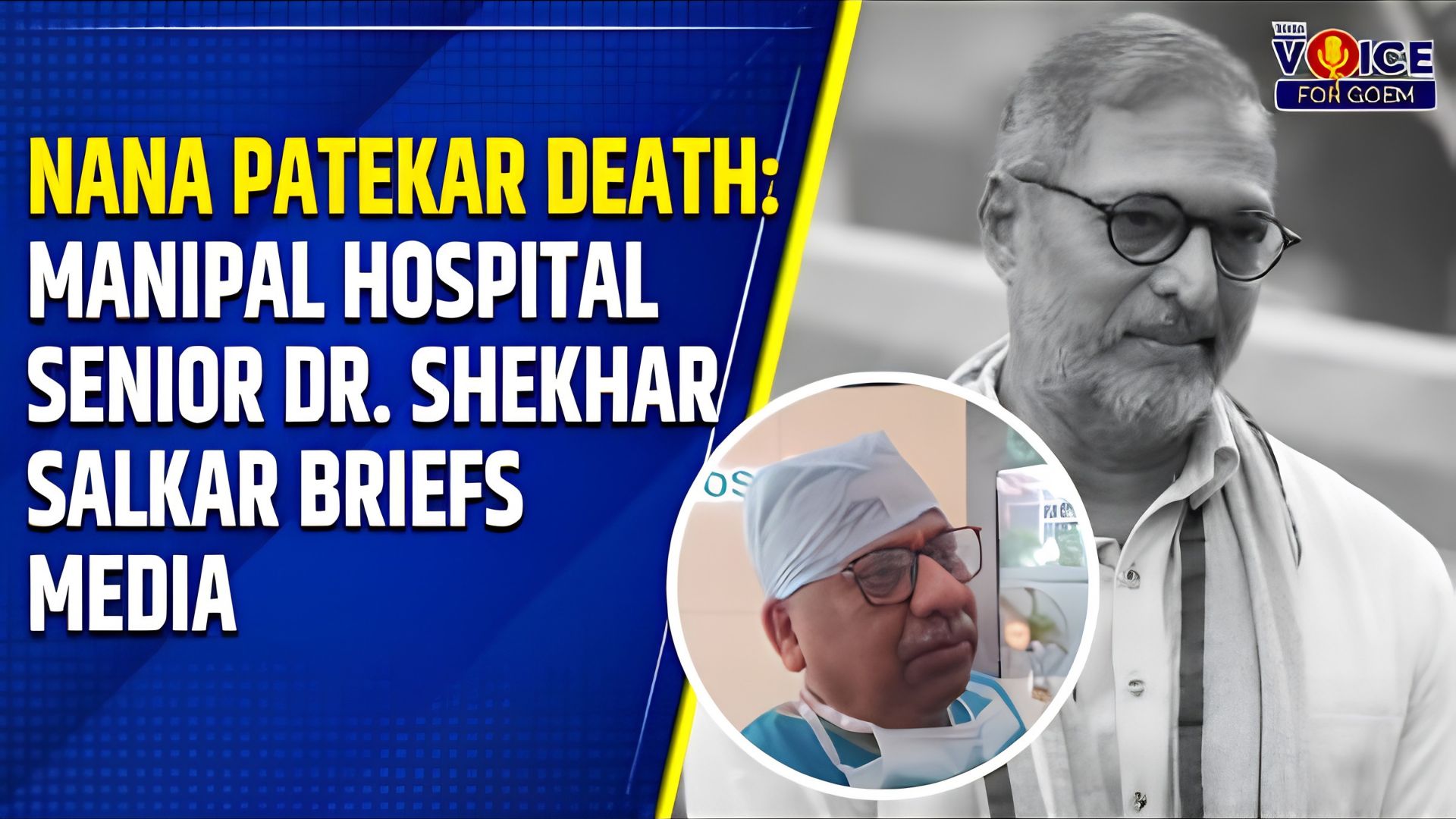 Nana Patekar demise: Manipal Hospital’s Dr Shekhar Salkar briefs media